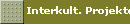 Interkult. Projekte